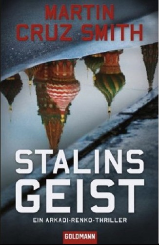 Martin Cruz Smith: Stalins Geist (Paperback, German language, 2007, Bertelsmann, C)