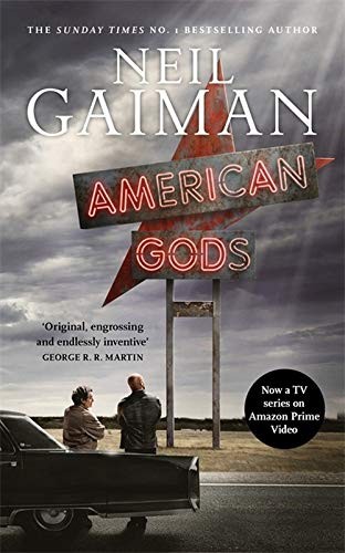 Neil Gaiman: American Gods (Paperback, HEADLINE, Headline Publishing Group)