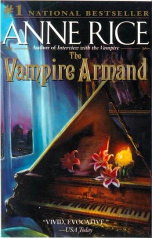 Anne Rice: The Vampire Armand (Hardcover, Bt Bound)
