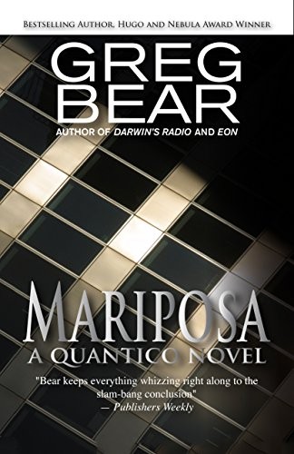 Greg Bear: Mariposa (2014, Open Road Integrated Media, Inc., Open Road Media Mystery & Thriller)