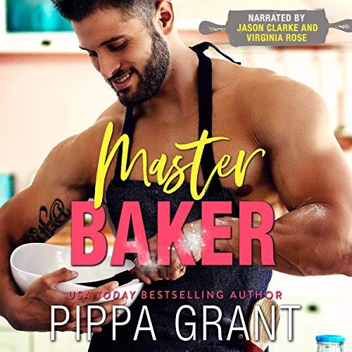 Jason Clarke: Master Baker (AudiobookFormat, 2019, Pippa Grant)