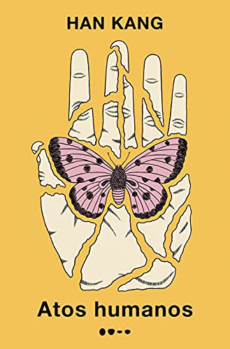 Kang Han: Atos humanos (Paperback, Portuguese language, 2019, Todavia)