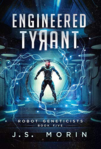 J S Morin: Engineered Tyrant (Hardcover, Magical Scrivener Press)