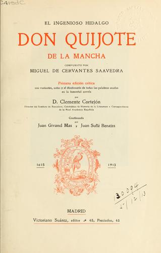 Miguel de Cervantes Saavedra: El ingenioso hidalgo Don Quijote de la Mancha (Spanish language, 1905, Suarez)