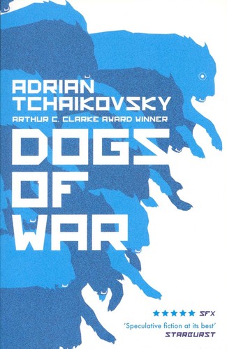 Adrian Tchaikovsky (duplicate), Henry-Luc Planchat: Dogs of War