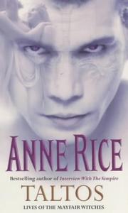 Anne Rice: Taltos (1995, Arrow Books Ltd)