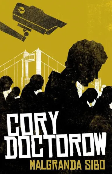 Cory Doctorow (Duplicate), Edmund Grimley Evans: Malgranda Sibo (Paperback, Esperanto language, 2023, Esperanto asocio de Britio)