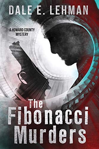 Dale E Lehman: The Fibonacci Murders (Paperback, 2019, Red Tales)