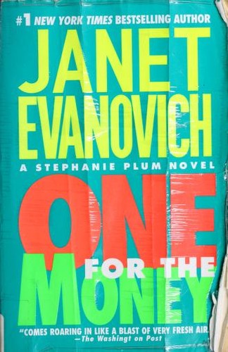 Janet Evanovich: One for the Money (Stephanie Plum Series, Book 1) (Paperback, 2006, St. Martin's Griffin)
