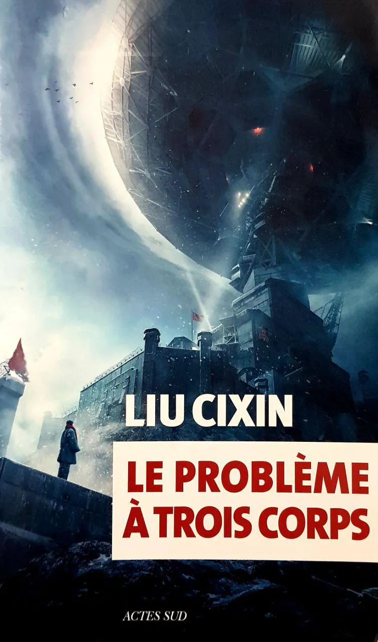 Marc Simonetti, Liu Cixin, Gwennaël Gaffric, Vincent Schmitt: Le problème à trois corps (French language, 2016, Actes Sud)