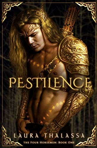 Laura Thalassa: Pestilence (2018, CreateSpace Independent Publishing Platform)
