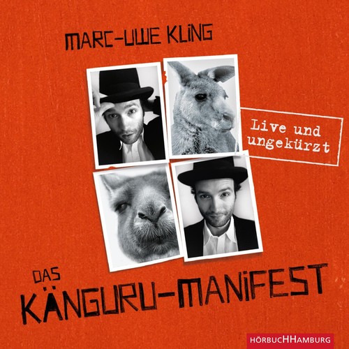 Marc-Uwe Kling: Das Känguru-Manifest (AudiobookFormat, Deutsch language, 2011, Hörbuch Hamburg)