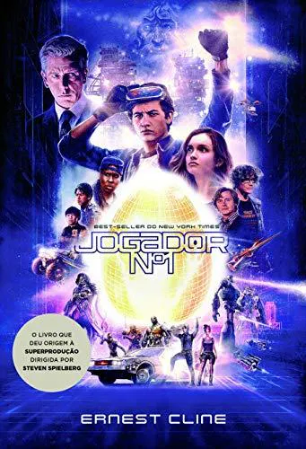 Ernest Cline, Ernest Cline (duplicate), Arnaud Regnauld, Ernest Cline: Jogador nº 1 (Portuguese language, 2018, Leya)