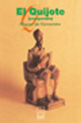 Miguel de Cervantes Saavedra: El Quijote (Paperback, Spanish language, iUniverse)