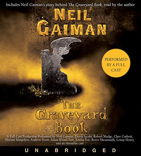 Neil Gaiman, Tim Dann: The Graveyard Book CD (AudiobookFormat, HarperCollins, Harpercollins)