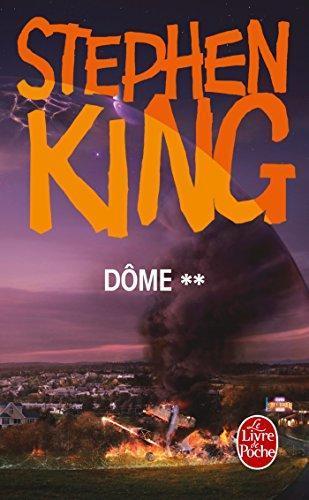 Stephen King: Dome 2 (French Edition) (Paperback, French language, 2013, LGF)