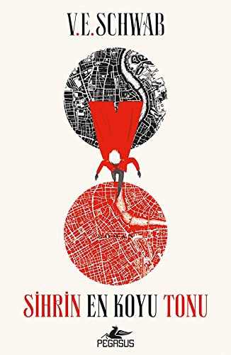 V. E. Schwab (Duplicate): Sihrin En Koyu Tonu (Paperback, Turkish language, Pegasus Yayınları)