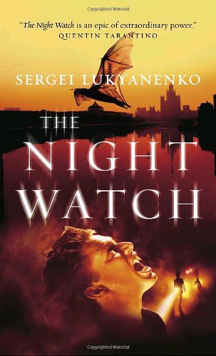 Сергей Лукьяненко: The Nightwatch (Paperback, 2008, Seal Books)
