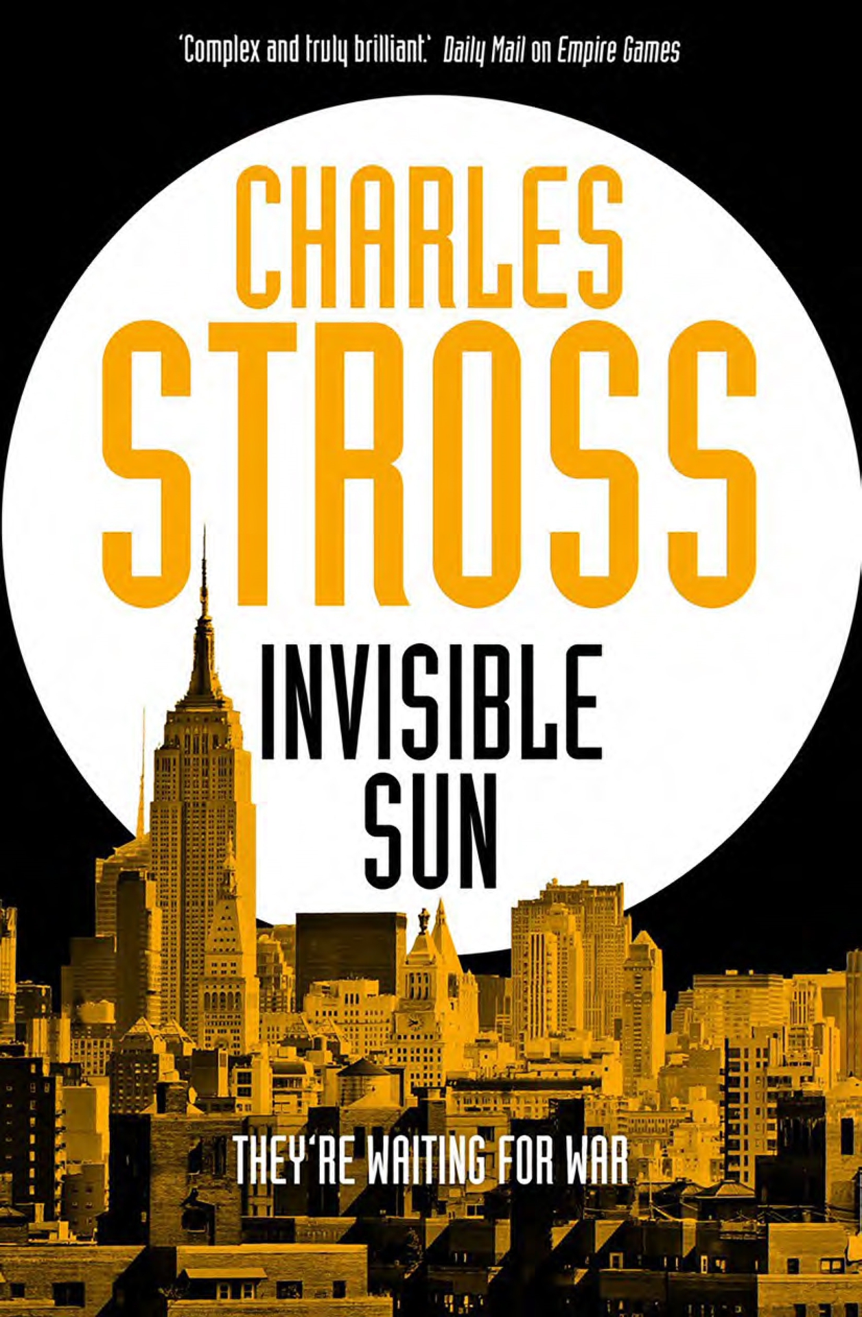 Charles Stross: Invisible Sun (2021, Doherty Associates, LLC, Tom)