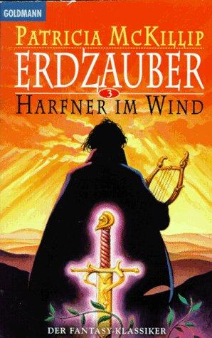 Patricia A. McKillip: Erdzauber III. Harfner im Wind. (Paperback, German language, Goldmann)