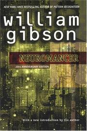 William Gibson: Neuromancer (2004)