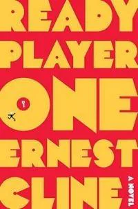 Ernest Cline, Ernest Cline (duplicate), Arnaud Regnauld, Ernest Cline: Ready Player One (2011, Random House)