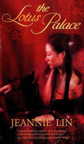 Jeannie Lin: The Lotus Palace (2013)