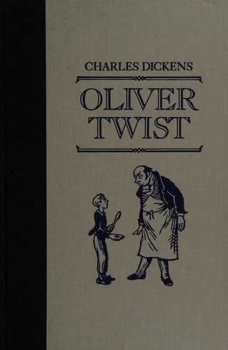 Charles Dickens: Oliver Twist (Hardcover, 2002, Reader's Digest Association)