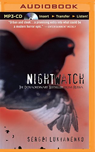 Сергей Лукьяненко, Paul Michael: Night Watch (AudiobookFormat, 2015, Brilliance Audio)