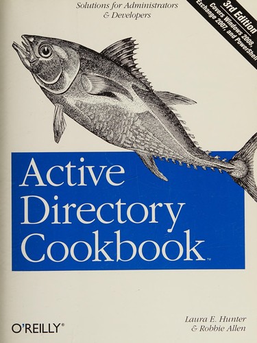 Laura E. Hunter: Active Directory Cookbook (Paperback, 2009, O'Reilly)