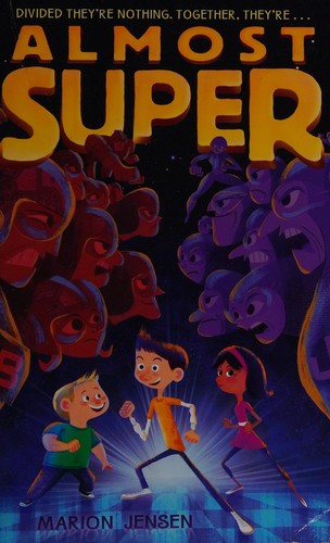 Marion Jensen: Almost super (2014)