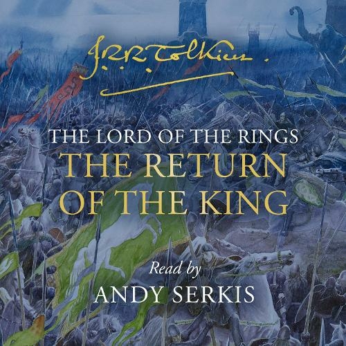 J.R.R. Tolkien: The Return of the King (AudiobookFormat, 2021, HarperCollins)