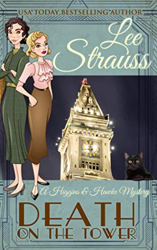 Lee Strauss: Death on the Tower (Paperback, 2019, La Plume Press)