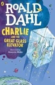 روالد دال: Charlie and the Great Glass Elevator (2016)