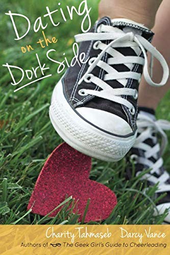 Charity Tahmaseb, Darcy Vance: Dating on the Dork Side (Paperback, Collins Mark Books)