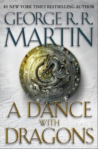 George R. R. Martin: A Dance with Dragons (A Song of Ice and Fire, #5) (2011)