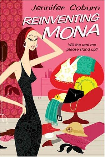 Jennifer Coburn: Reinventing Mona (Paperback, 2005, Kensington)