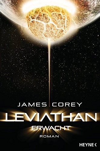 James S. A. Corey: Leviathan erwacht (German language, 2012, Heyne Verlag)