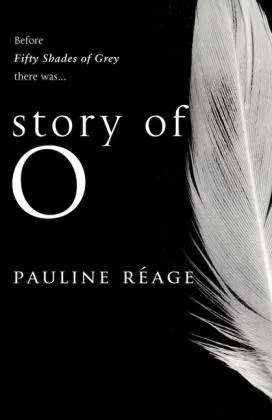Dominique Aury: Story of O (1985)