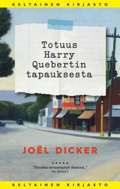 Joël Dicker: Totuus Harry Quebertin tapauksesta (Hardcover, Finnish language, 2020, Tammi)
