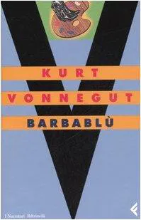 Kurt Vonnegut: Barbablù (Italian language, 2007)