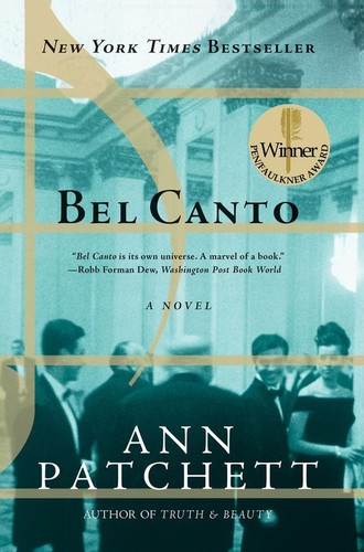 Ann Patchett: Bel Canto (2005, Harper Perennial)