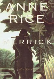 Anne Rice: Merrick (EBook, 2001, Knopf Doubleday Publishing Group)