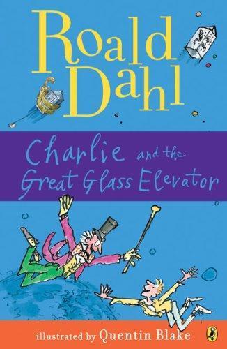 روالد دال: Charlie and the Great Glass Elevator (2007)
