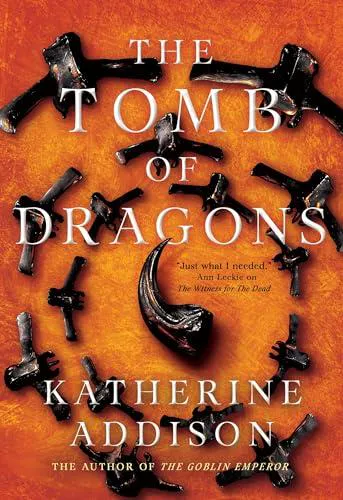 Sarah Monette: The Tomb of Dragons (The Chronicles of Osreth, 3) (2025)