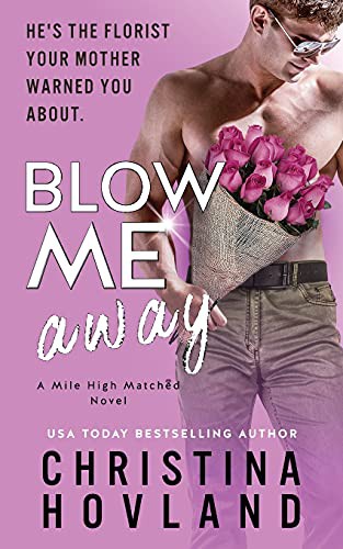 Christina Hovland: Blow Me Away (Paperback, Cherry Street Publishing)