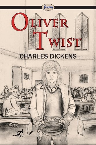 Charles Dickens: Oliver Twist (Paperback, Serenity Publishers, LLC)