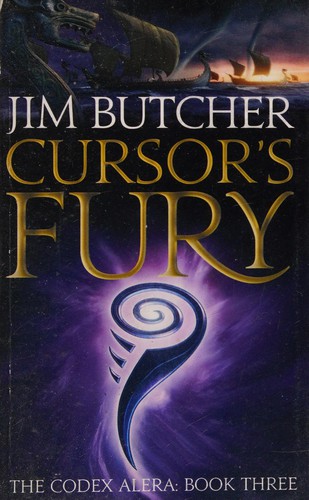 Jim Butcher: Cursor's Fury (2009, Little, Brown Book Group Limited)