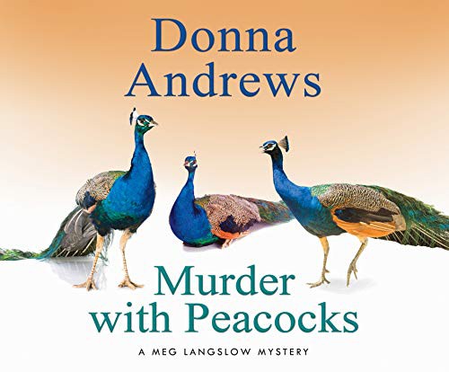 Bernadette Dunne, Donna Andrews: Murder with Peacocks (AudiobookFormat, Dreamscape Media)