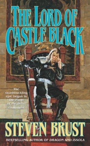 Steven Brust: The Lord of Castle Black (2004, Tor Fantasy)